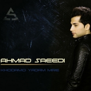 Ahmad-Saeedi-Khodamo-Yadam-Mire.jpg